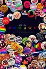 Watch Are You Proud? 123movies