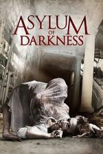 Watch Asylum of Darkness 123movies