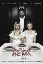 Watch We Are What We Are 123movies