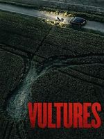 Watch Vultures 123movies