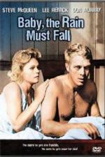 Watch Baby the Rain Must Fall 123movies