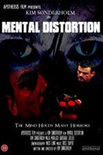 Watch Mental Distortion 123movies