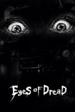 Watch Eyes of Dread 123movies