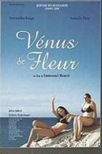 Watch Vnus et Fleur 123movies