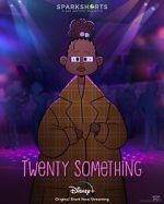 Watch Twenty Something (Short 2021) 123movies