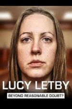 Watch Lucy Letby: Beyond Reasonable Doubt? 123movies