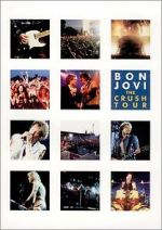 Watch Bon Jovi: The Crush Tour 123movies