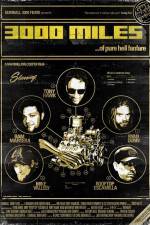 Watch 3000 Miles 123movies