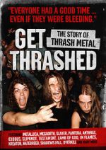 Watch Get Thrashed: The Story of Thrash Metal 123movies