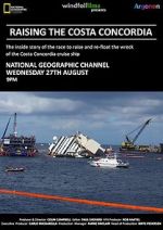 Watch Raising the Costa Concordia 123movies