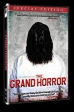 Watch The Grand Horror 123movies