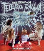Watch Trailer Trauma Part 4: Television Trauma 123movies