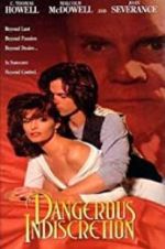 Watch Dangerous Indiscretion 123movies