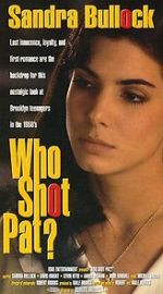 Watch Who Shot Pat? 123movies