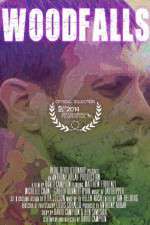 Watch Woodfalls 123movies