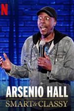 Watch Arsenio Hall: Smart and Classy 123movies