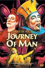 Watch Cirque du Soleil: Journey of Man 123movies