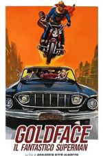 Watch Goldface, the Fantastic Superman 123movies