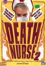Watch Death Nurse 2 123movies