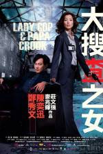 Watch Lady Cop & Papa Crook 123movies