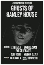 Watch Ghosts of Hanley House 123movies
