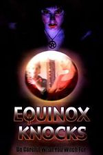 Watch Equinox Knocks 123movies
