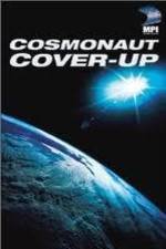 Watch The Cosmonaut Cover-Up 123movies