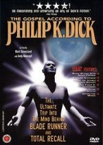 Watch The Gospel According to Philip K. Dick 123movies