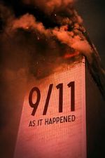 Watch 9/11: As it Happened 123movies