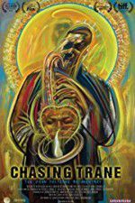 Watch Chasing Trane: The John Coltrane Documentary 123movies
