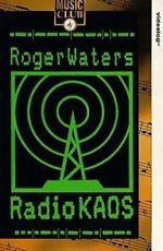 Watch Roger Waters: Radio K.A.O.S. 123movies
