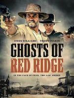 Watch Ghosts of Red Ridge 123movies