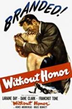 Watch Without Honor 123movies