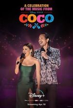 Watch A Celebration of the Music from Coco 123movies