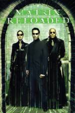 Watch The Matrix Reloaded 123movies