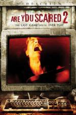 Watch Are you Scared 2 123movies
