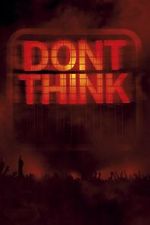 Watch The Chemical Brothers: Don\'t Think 123movies