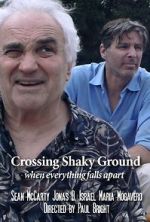 Watch Crossing Shaky Ground 123movies