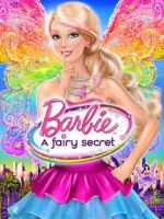 Watch Barbie: A Fairy Secret 123movies