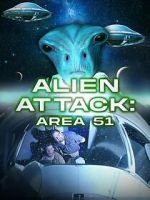 Watch Alien Attack: Area 51 123movies