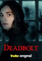 Watch Deadbolt 123movies