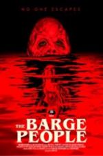 Watch The Barge People 123movies