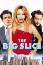 Watch The Big Slice 123movies
