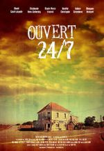 Watch Ouvert 24/7 123movies