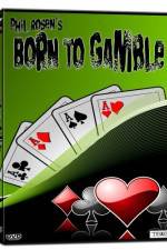 Watch Born to Gamble 123movies