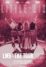Watch Little Mix: LM5 - The Tour Film 123movies