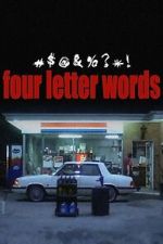 Watch Four Letter Words 123movies
