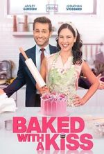 Watch Baked with a Kiss 123movies