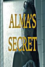 Watch Alma\'s Secret 123movies