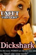 Watch Dickshark 123movies
